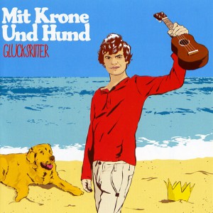 Glücksritter – Mit Krone und Hund