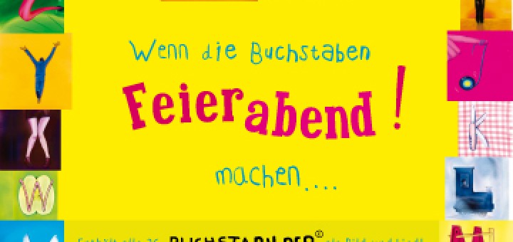 Wenn die Buchstaben Feierabend machen - Klaus Foitzik